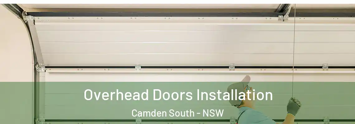 Overhead Doors Installation Camden South - NSW