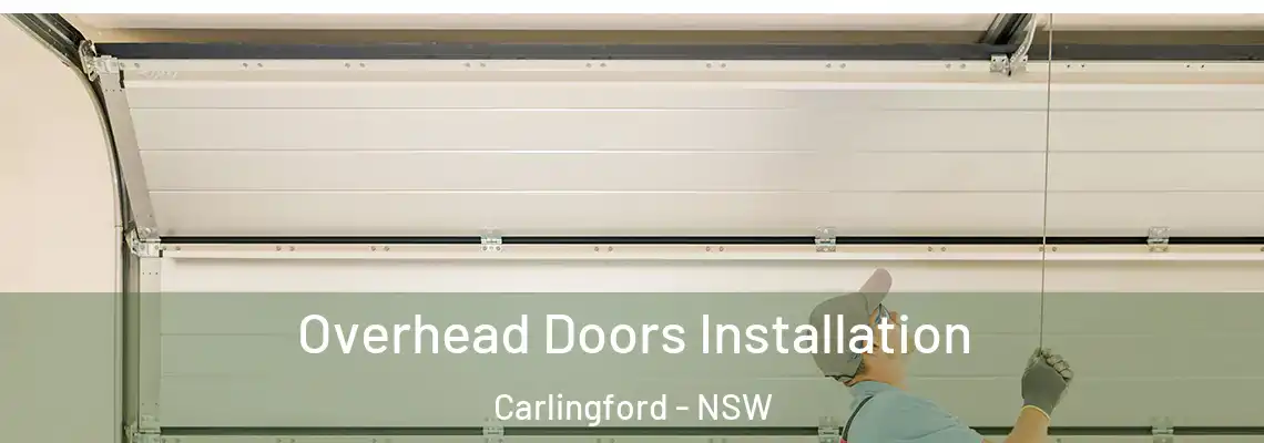 Overhead Doors Installation Carlingford - NSW