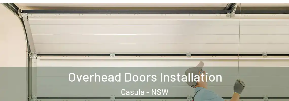 Overhead Doors Installation Casula - NSW