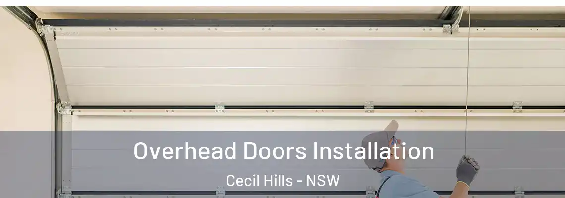 Overhead Doors Installation Cecil Hills - NSW