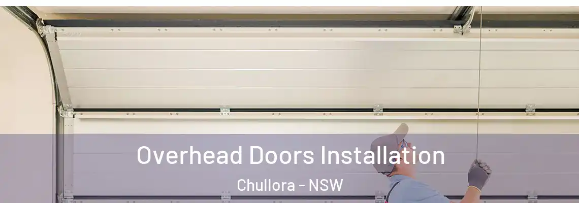 Overhead Doors Installation Chullora - NSW