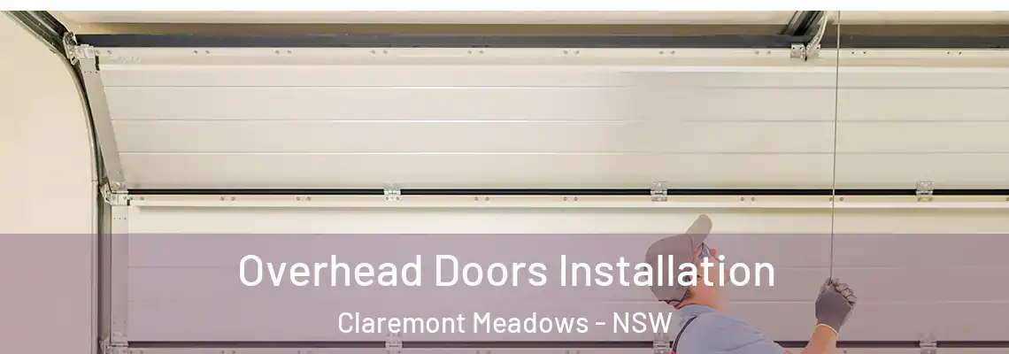Overhead Doors Installation Claremont Meadows - NSW