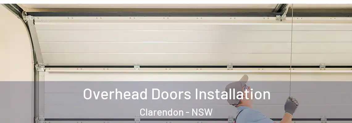 Overhead Doors Installation Clarendon - NSW