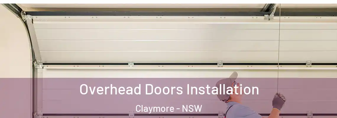 Overhead Doors Installation Claymore - NSW