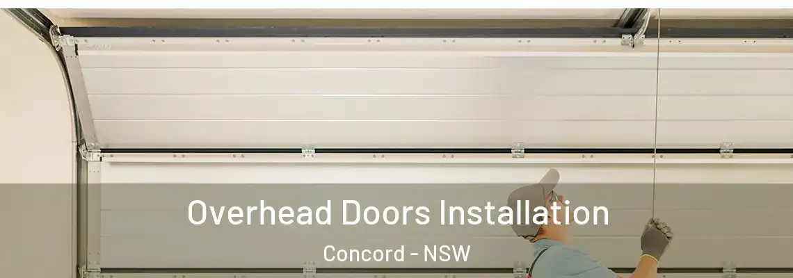 Overhead Doors Installation Concord - NSW