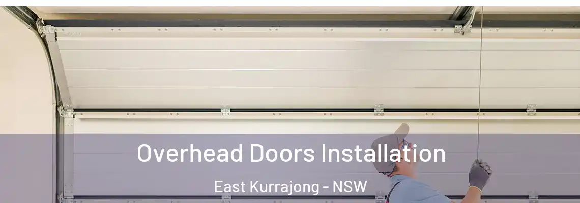 Overhead Doors Installation East Kurrajong - NSW