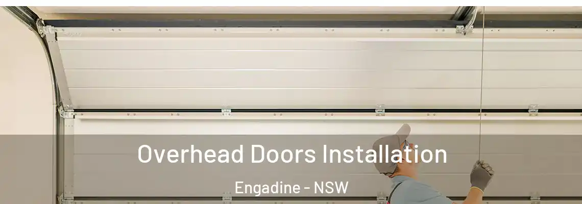 Overhead Doors Installation Engadine - NSW