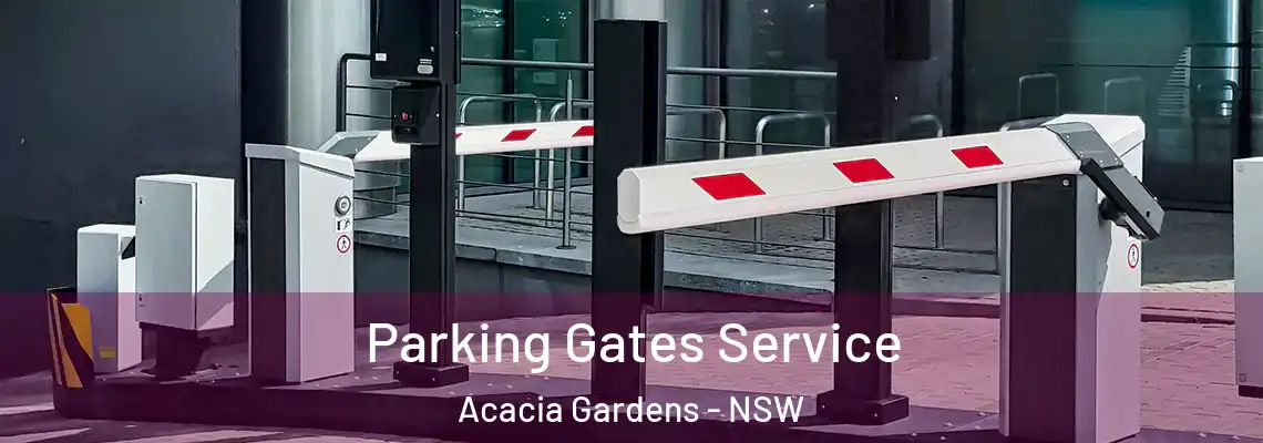 Parking Gates Service Acacia Gardens - NSW
