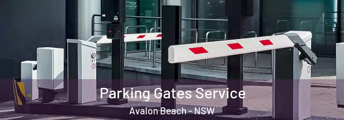 Parking Gates Service Avalon Beach - NSW