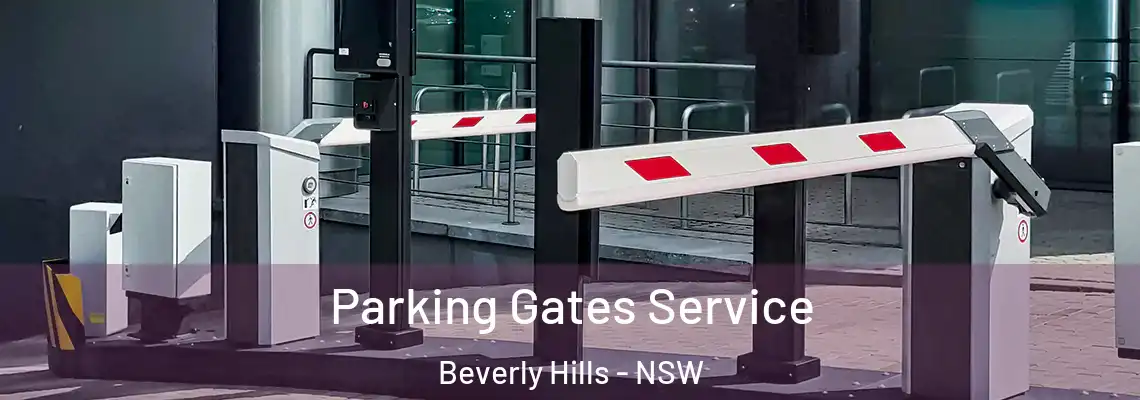 Parking Gates Service Beverly Hills - NSW