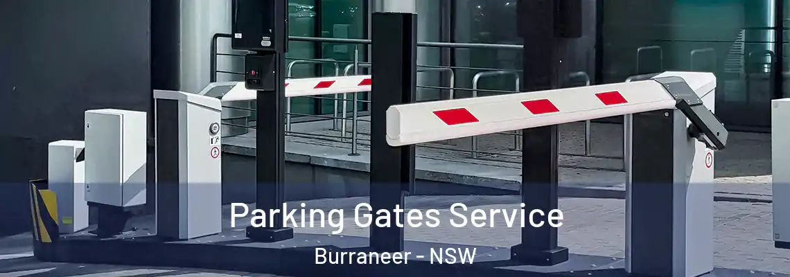 Parking Gates Service Burraneer - NSW
