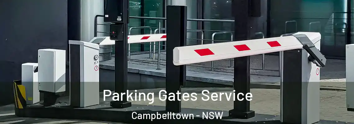 Parking Gates Service Campbelltown - NSW