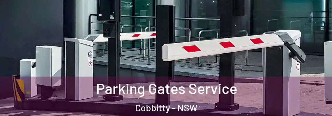 Parking Gates Service Cobbitty - NSW