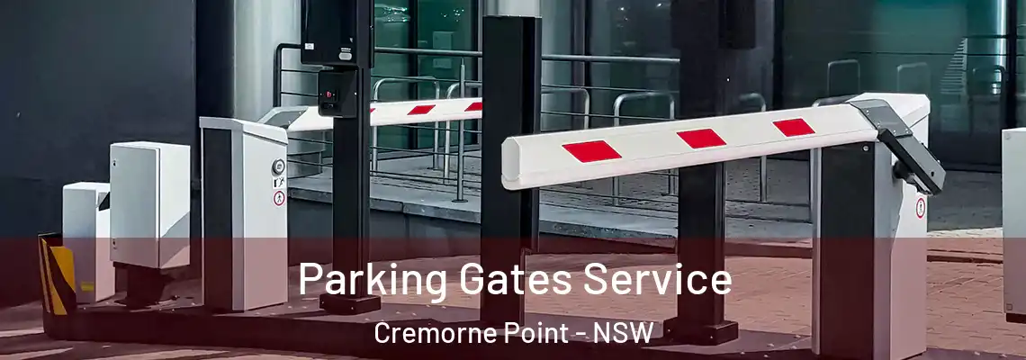 Parking Gates Service Cremorne Point - NSW