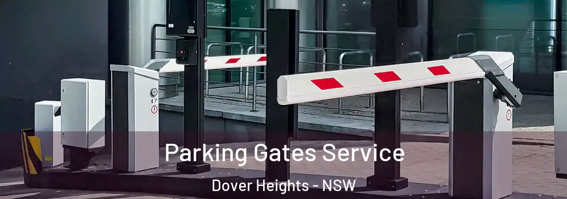 Parking Gates Service Dover Heights - NSW