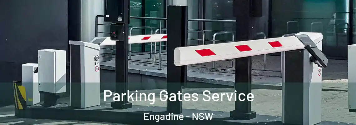 Parking Gates Service Engadine - NSW