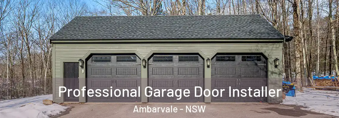  Professional Garage Door Installer Ambarvale - NSW