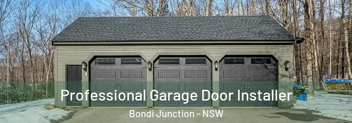  Professional Garage Door Installer Bondi Junction - NSW