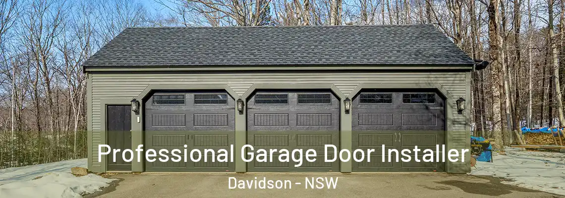 Professional Garage Door Installer Davidson - NSW