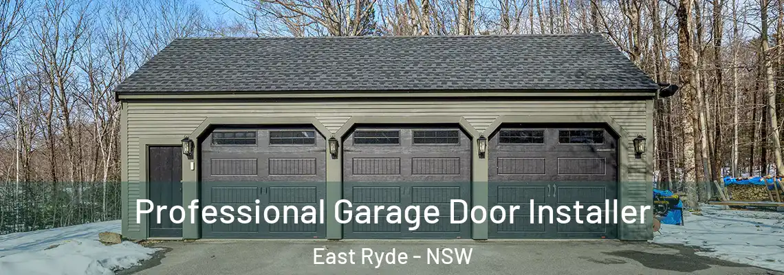 Professional Garage Door Installer East Ryde - NSW