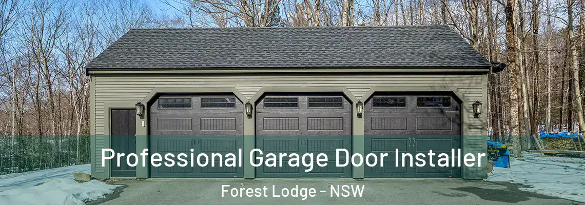  Professional Garage Door Installer Forest Lodge - NSW