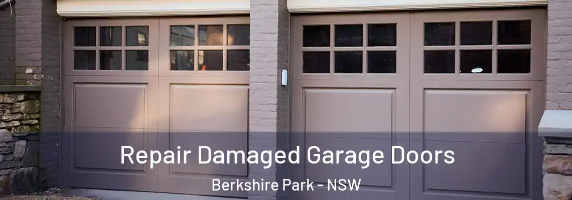 Repair Damaged Garage Doors Berkshire Park - NSW
