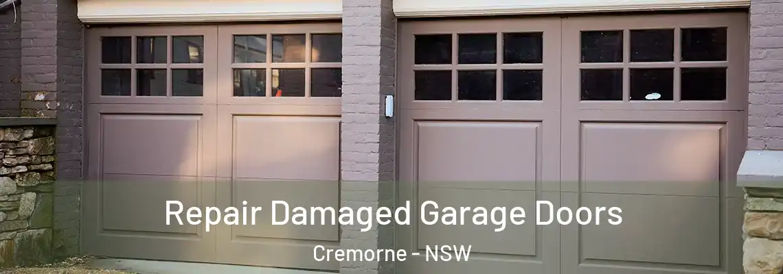 Repair Damaged Garage Doors Cremorne - NSW