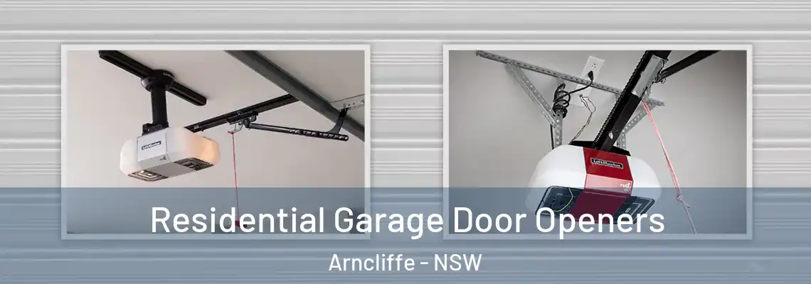 Residential Garage Door Openers Arncliffe - NSW
