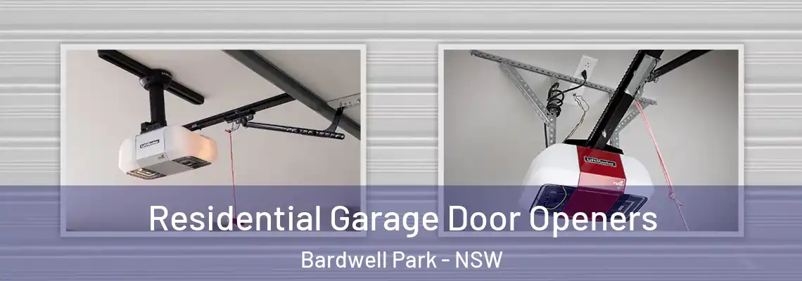 Residential Garage Door Openers Bardwell Park - NSW