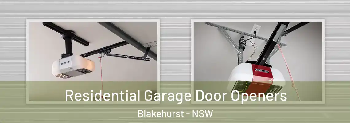 Residential Garage Door Openers Blakehurst - NSW