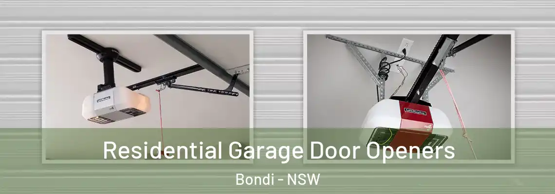 Residential Garage Door Openers Bondi - NSW