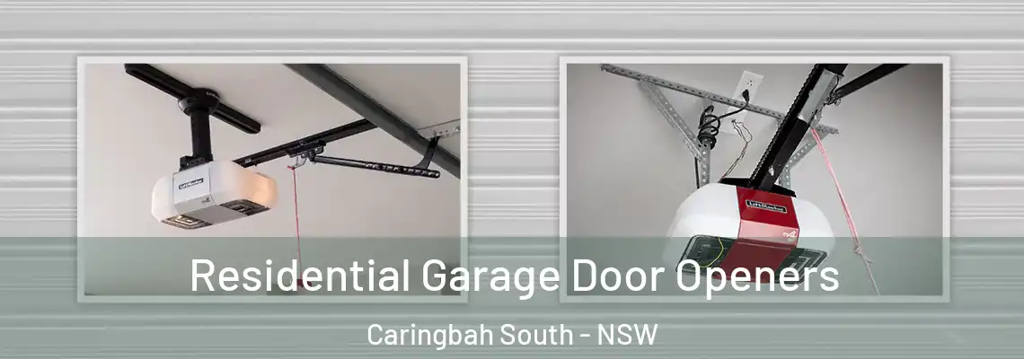 Residential Garage Door Openers Caringbah South - NSW
