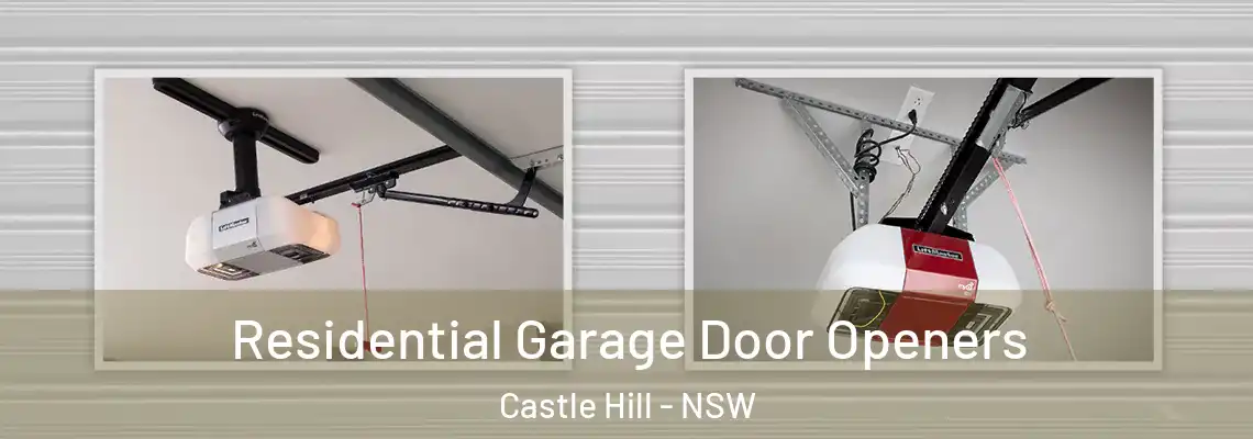 Residential Garage Door Openers Castle Hill - NSW