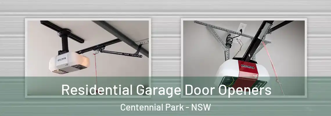 Residential Garage Door Openers Centennial Park - NSW