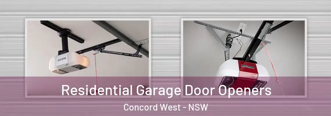 Residential Garage Door Openers Concord West - NSW