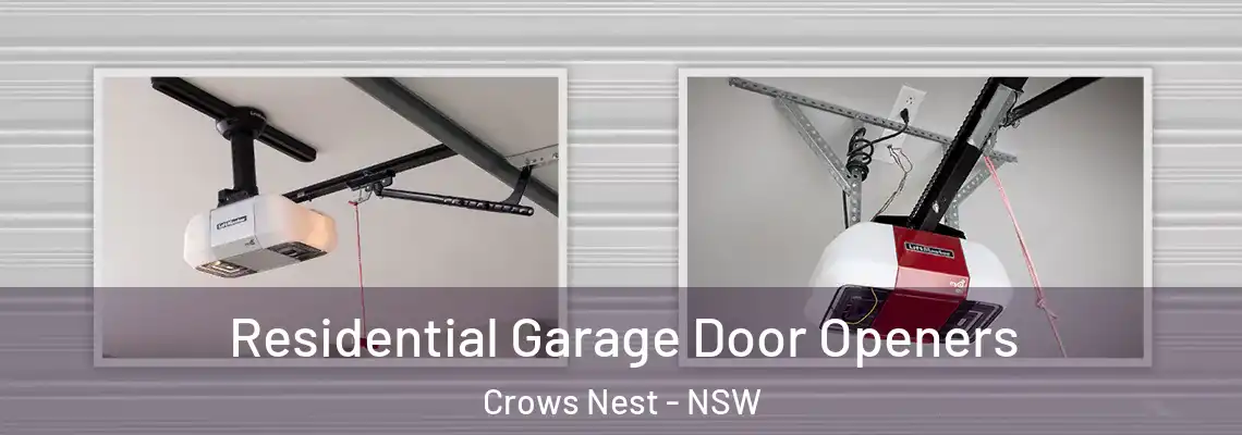 Residential Garage Door Openers Crows Nest - NSW