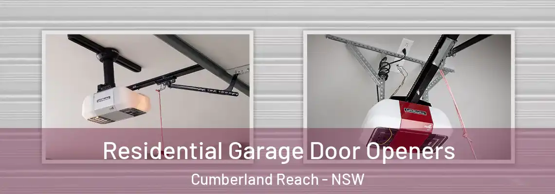 Residential Garage Door Openers Cumberland Reach - NSW