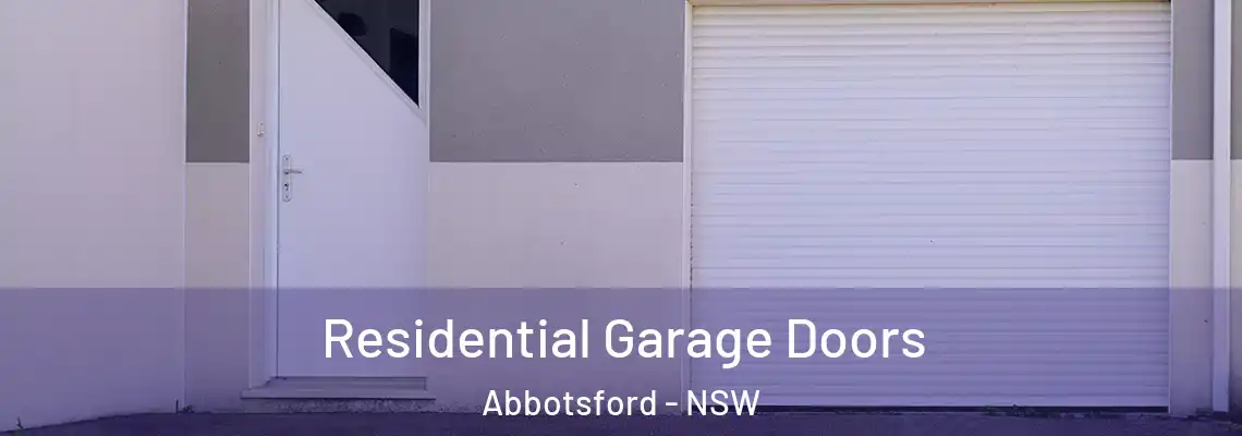 Residential Garage Doors Abbotsford - NSW