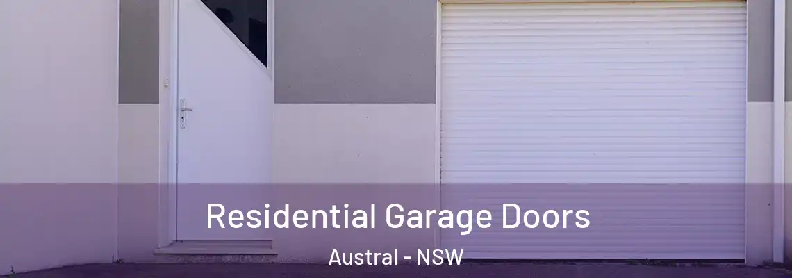  Residential Garage Doors Austral - NSW