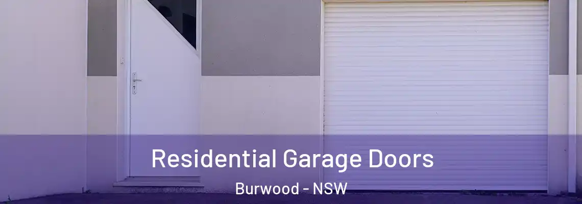  Residential Garage Doors Burwood - NSW