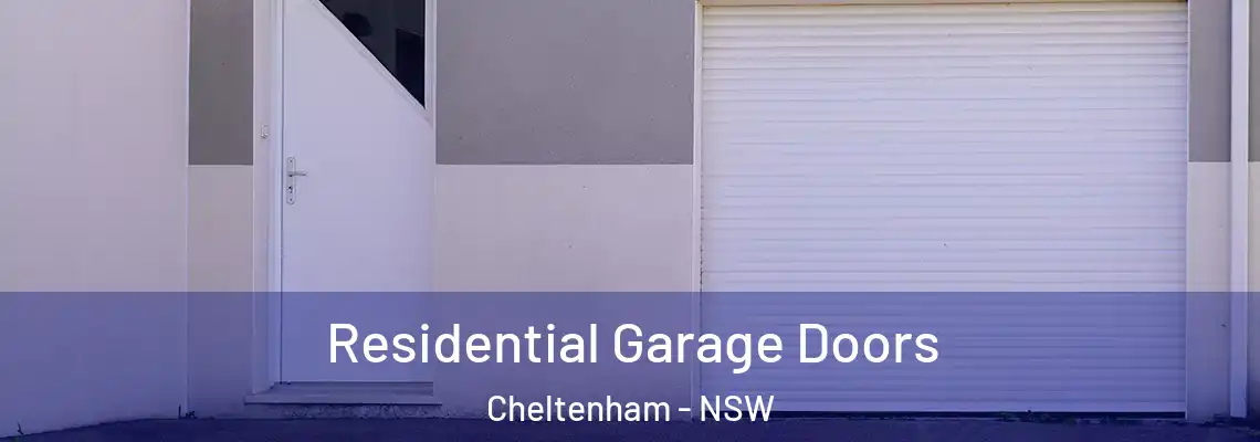Residential Garage Doors Cheltenham - NSW