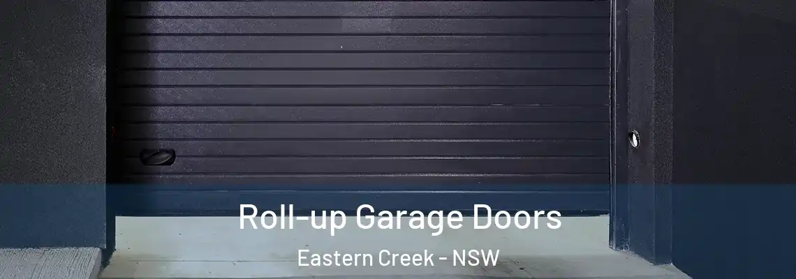 Roll-up Garage Doors Eastern Creek - NSW