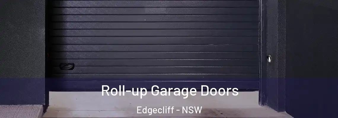 Roll-up Garage Doors Edgecliff - NSW