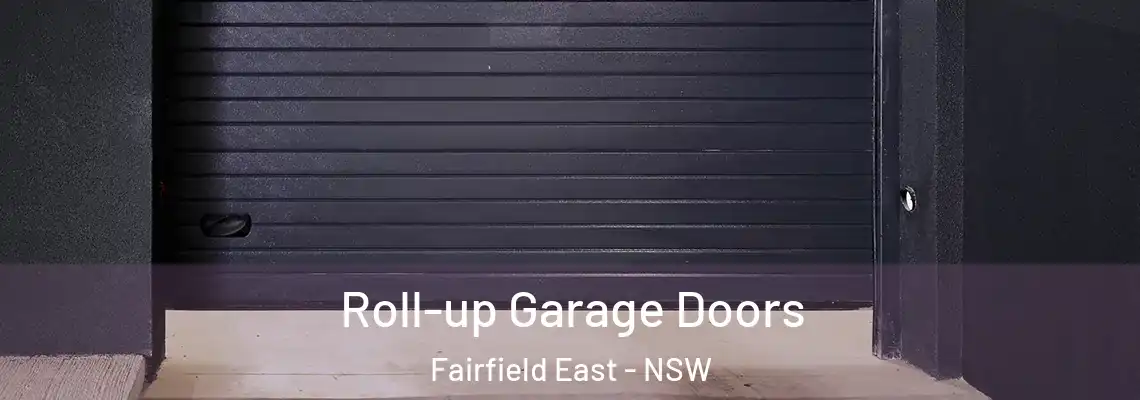 Roll-up Garage Doors Fairfield East - NSW