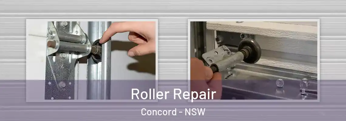 Roller Repair Concord - NSW