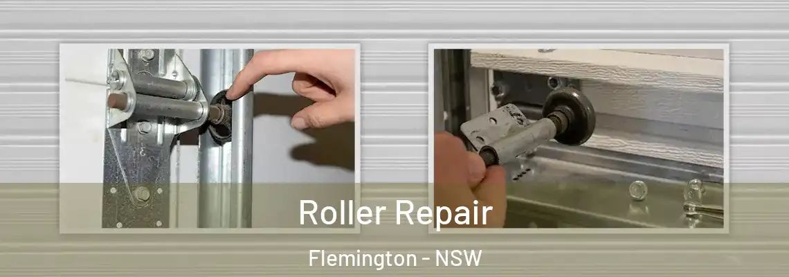 Roller Repair Flemington - NSW