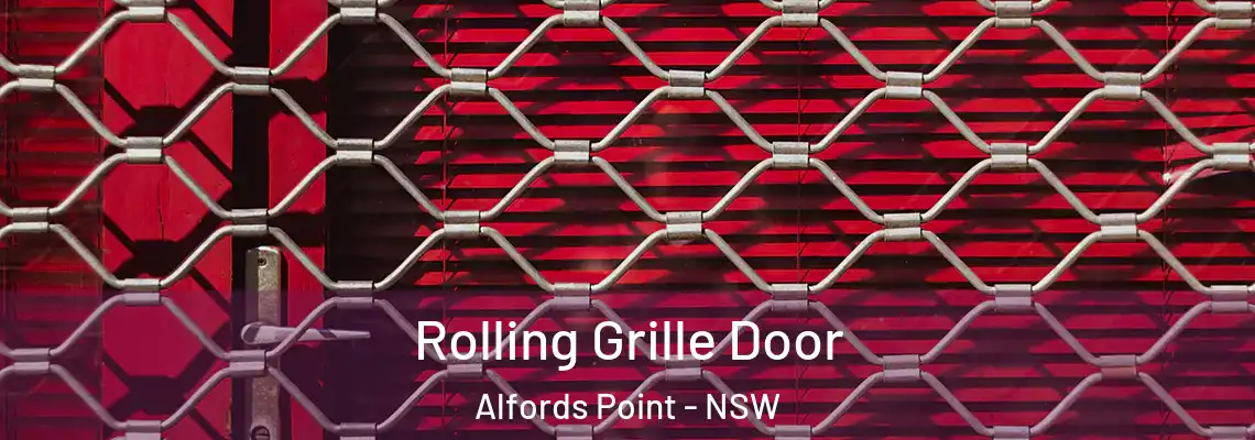 Rolling Grille Door Alfords Point - NSW