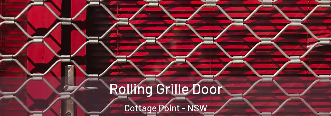 Rolling Grille Door Cottage Point - NSW