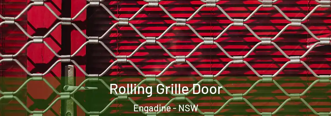Rolling Grille Door Engadine - NSW