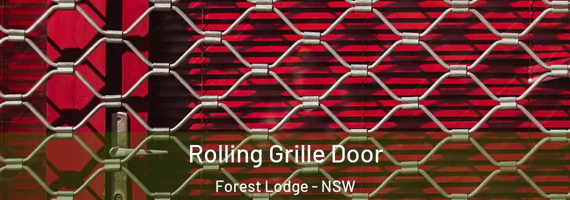 Rolling Grille Door Forest Lodge - NSW